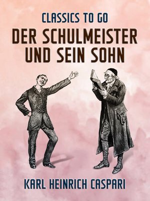 cover image of Der Schulmeister und sein Sohn